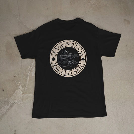 If You Ain’t Cav, You Ain’t Sh*t” Tactical Tee