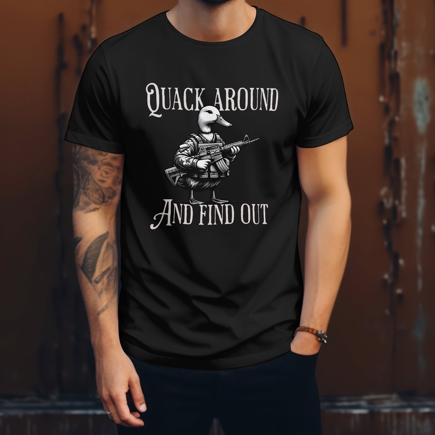 Quack Around And Find Out
