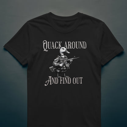 Quack Around And Find Out